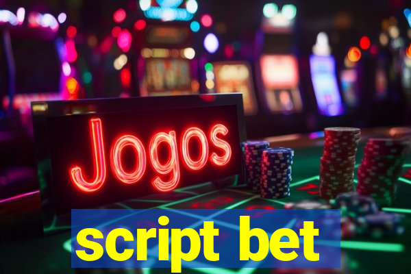 script bet